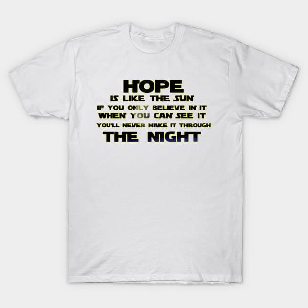 Hope T-Shirt by Zombiscuit